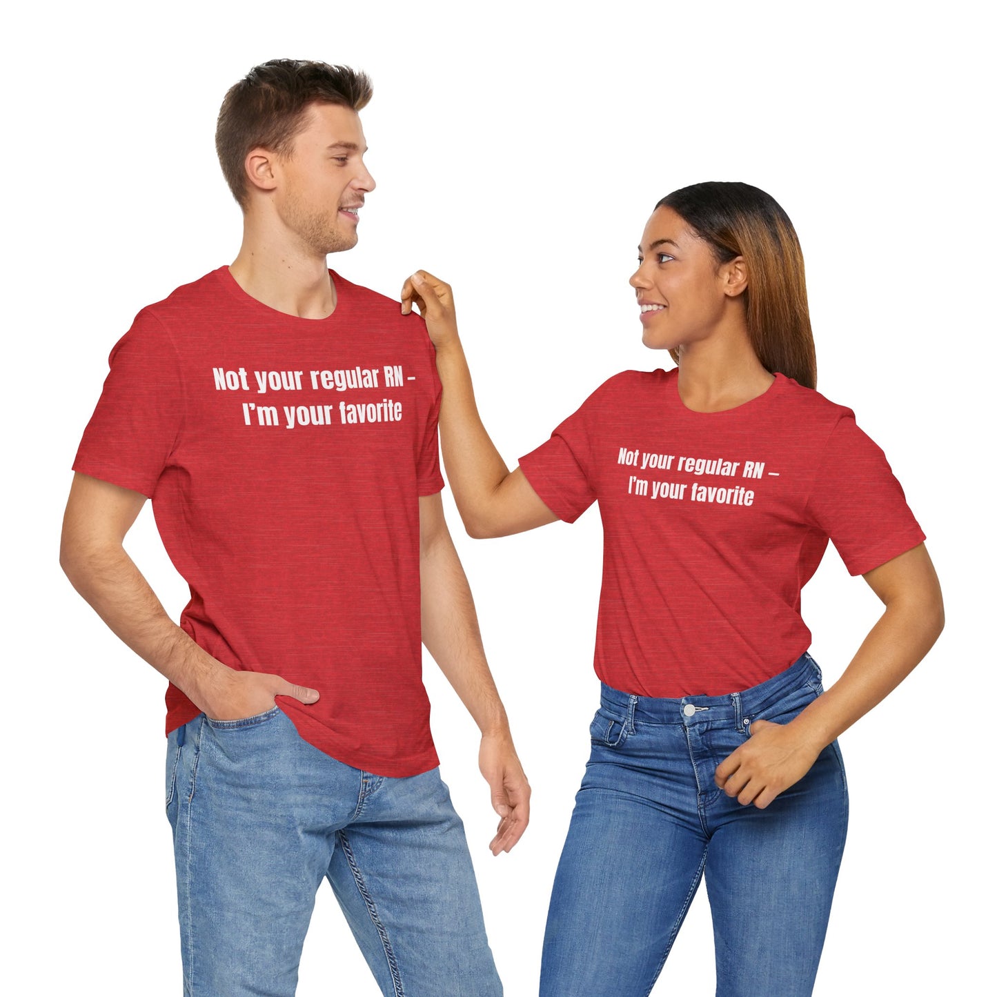Not Your Regular RN - Unisex Casual Everyday Wear