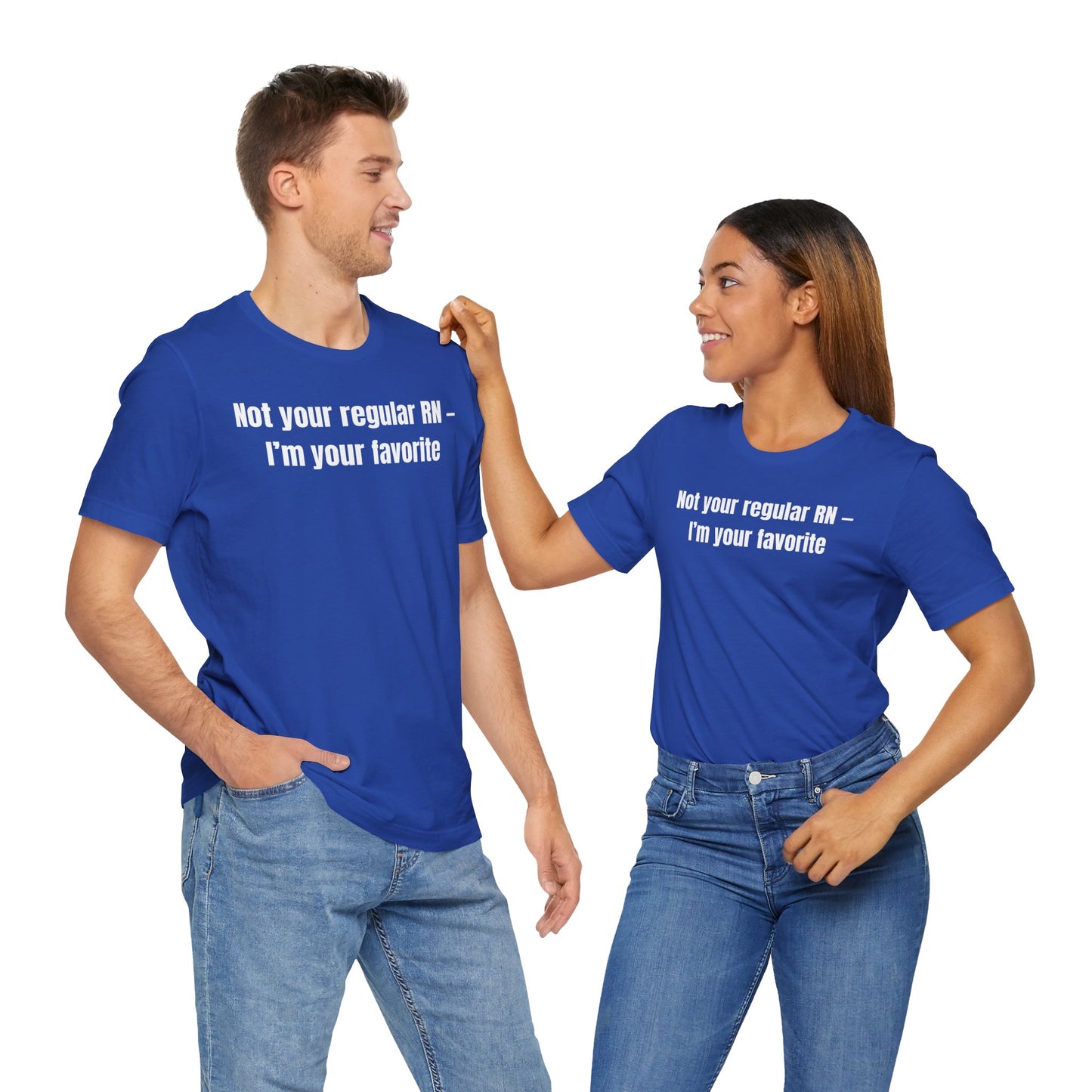 Not Your Regular RN - Unisex Casual Everyday Wear