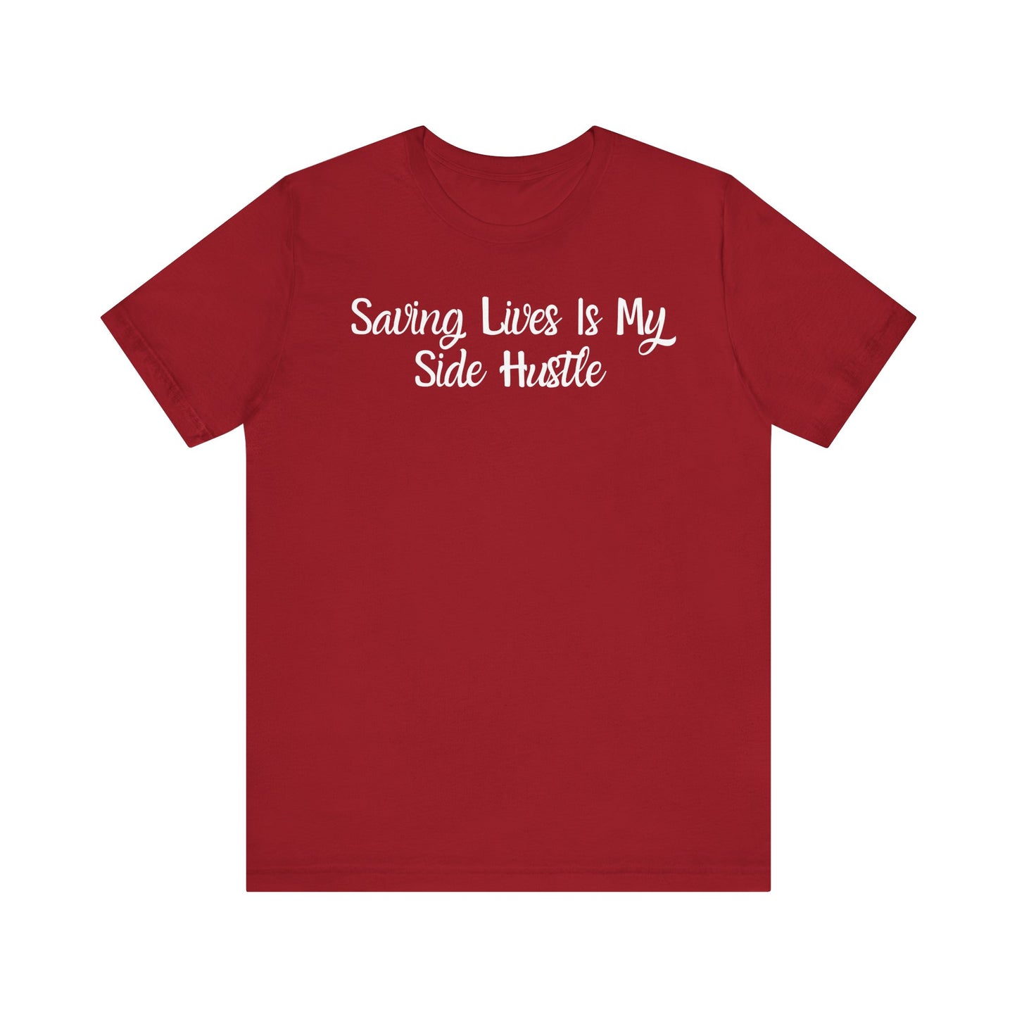 Saving Lives Is My Side Hustle