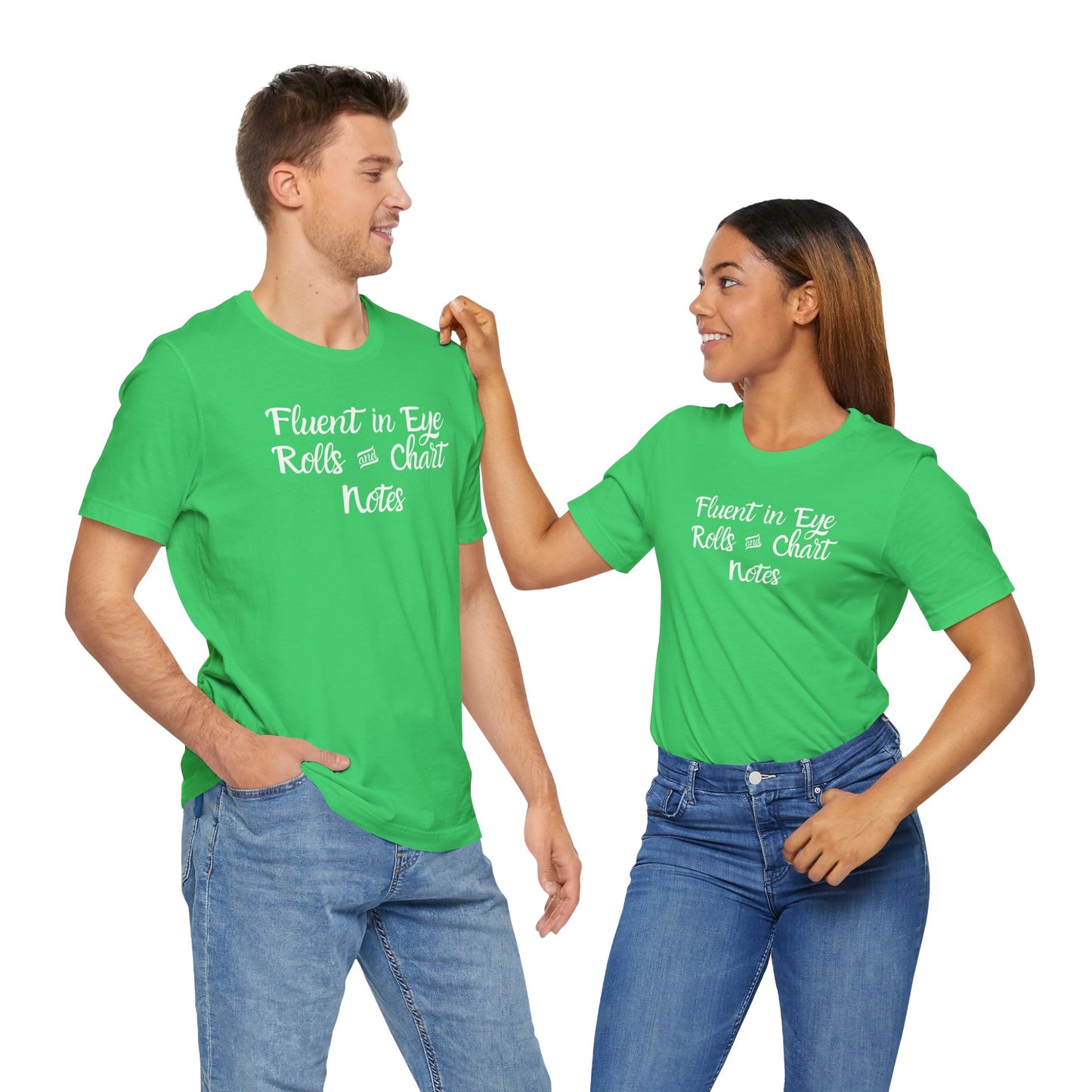 Fluent in Eye Rolls - T-Shirt for Sarcasm Lovers